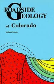 Roadside geology of Colorado