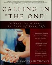 Calling in "the one"