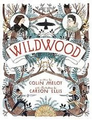 Wildwood (Wildwood Chronicles #1)