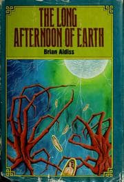 The Long Afternoon of Earth