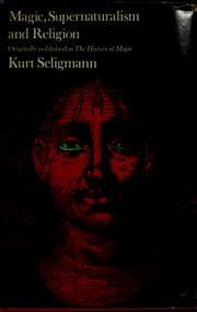 Magic, supernaturalism, and religion