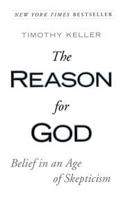 The Reason for God