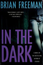 In the dark