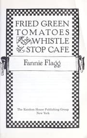 Fried Green Tomatoes at the Whistle Stop Cafe