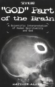 The "God" Part of the Brain