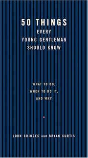 50 Things Every Young Gentleman Should Know