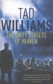 The Dirty Streets Of Heaven