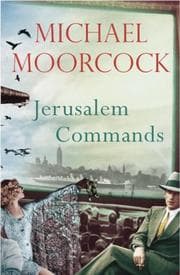 Jerusalem Commands: Between the Wars, Vol. 3