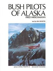 Bush pilots of Alaska