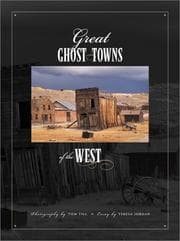 Great ghost towns of the West