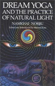 Dream yoga and the practice of natural light