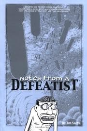 Notes from a Defeatist