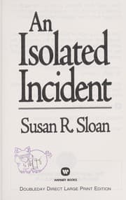 An isolated incident