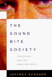 The sound bite society