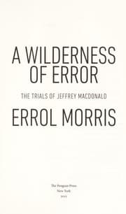 A wilderness of error
