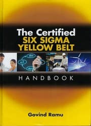 The certified Six Sigma yellow belt handbook