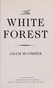 The White Forest