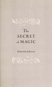 The Secret of Magic