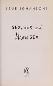 Sex, sex and more sex