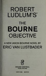 Robert Ludlum's The Bourne objective