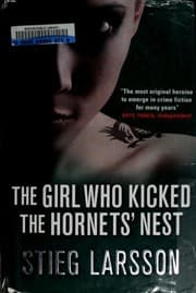 The Girl Who Kicked the Hornet's Nest