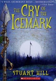 The Cry of the Icemark (The Icemark Chronicles)