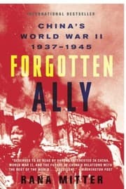 Forgotten Ally: China's World War II, 1937-1945
