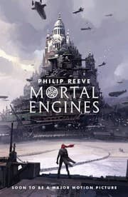 Mortal Engines (Mortal Engines Quartet)