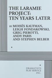 The Laramie Project: Ten Years Later