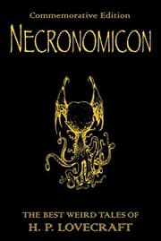 Necronomicon: The Best Weird Tales of H.P. Lovecraft