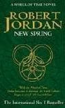 New Spring (The Wheel of Time, Book 0)