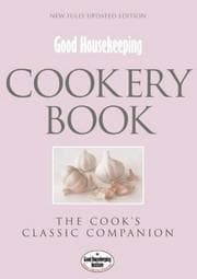 Good Housekeeping Cookery Book