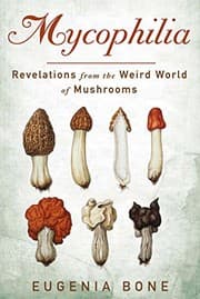 Mycophilia