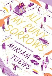 All My Puny Sorrows