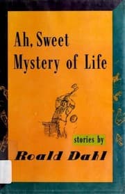 Ah, Sweet Mystery of Life