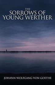 The Sorrows of Young Werther