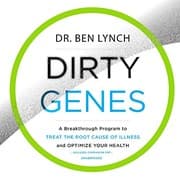 Dirty Genes