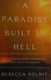 A paradise built in hell