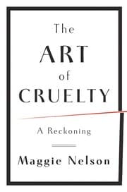 The art of cruelty