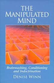 The manipulated mind