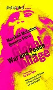 War and peace in the global village
