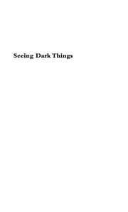 Seeing dark things