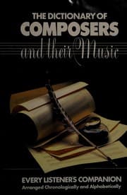 The dictionary of composers and their music