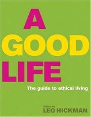 A Good Life