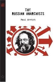 The Russian anarchists