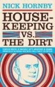 Housekeeping vs. the dirt