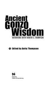 Ancient Gonzo wisdom