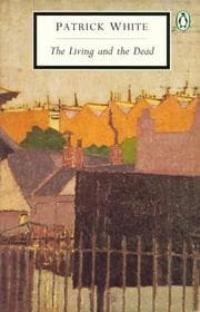 The Living and the Dead (Twentieth-Century Classics)