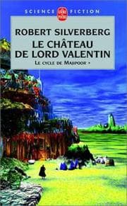 Lord Valentine's Castle